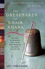 Cover of 'The Dressmaker of Khair Khana' by Kamila Sidiqi (2011).