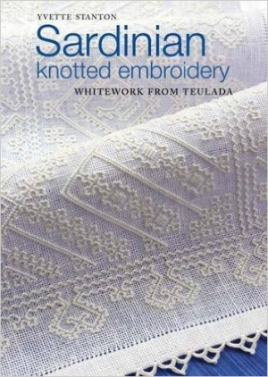 Cover of Yvette Stanton, 'Sardinian Knotted Embroidery' (2014).