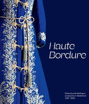 Haute Bordure: Catalogue to the exhibition with the same titel in the Fries Museum, Leeuwarden, the Netherlands (2021).