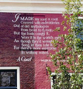 Poem ´The Coat´, by William Butler Yeats, text painted onto the wall of Lange Mare 31/33, Leiden, The Netherlands.